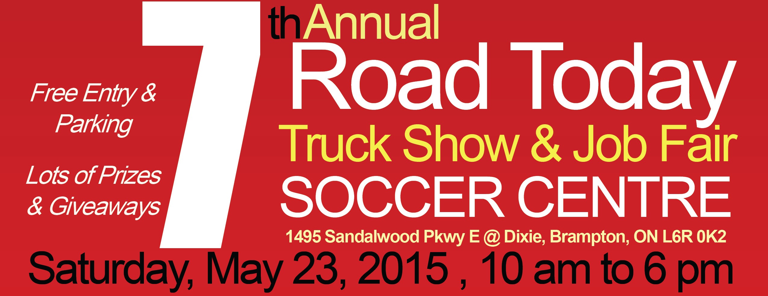 Annual Road Today Show & Job Fair rolls into Brampton on Saturday, May 23rd