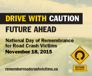 National Day of Remembrance for Road Crash Victims in Canada – November 18, 2015