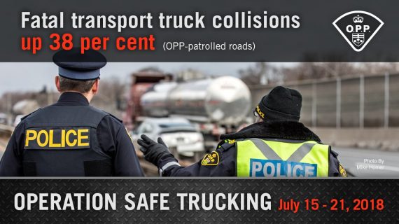 Ontario Provincial Police to conduct “Operation Safe Trucking” enforcement from July 15 – 21